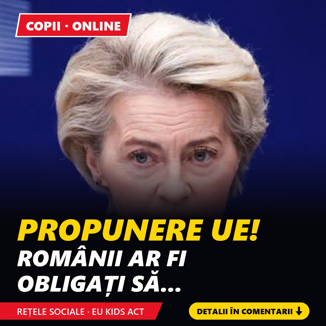 Propunere UE: fără rețele sociale sub 13 ani și conturi controlate de părinți până la 15 ani
